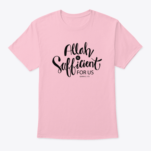 Allah Is Sufficient For Us Islamic Quran Quotes Shirt Design
